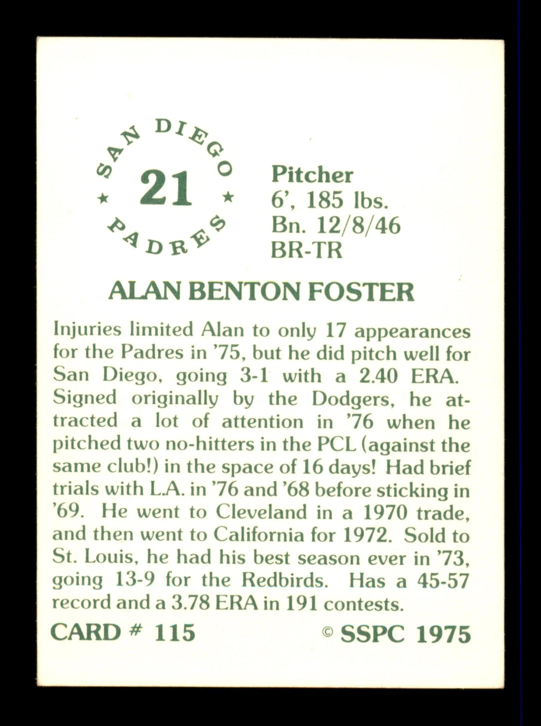 Alan Foster Autographed 1975 SSPC Card #115 San Diego Padres SKU #204774 - Image 2