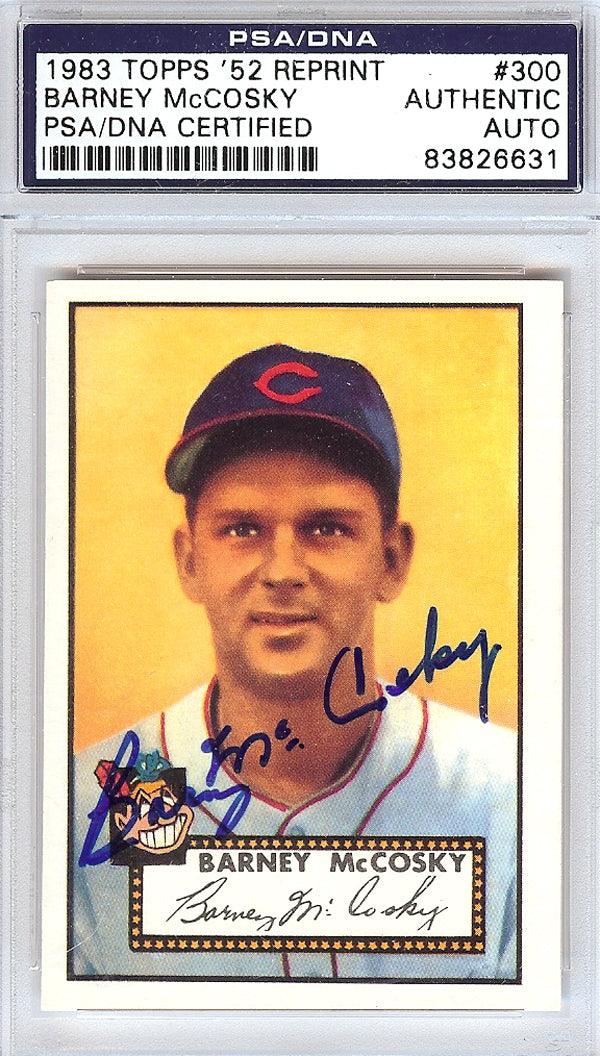 Barney McCosky Autographed 1952 Topps Reprint Card #300 Cleveland Indians PSA/DNA #83826631