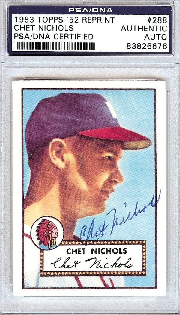 Chet Nichols Autographed 1952 Topps Reprint Card #288 Boston Braves PSA/DNA #83826676