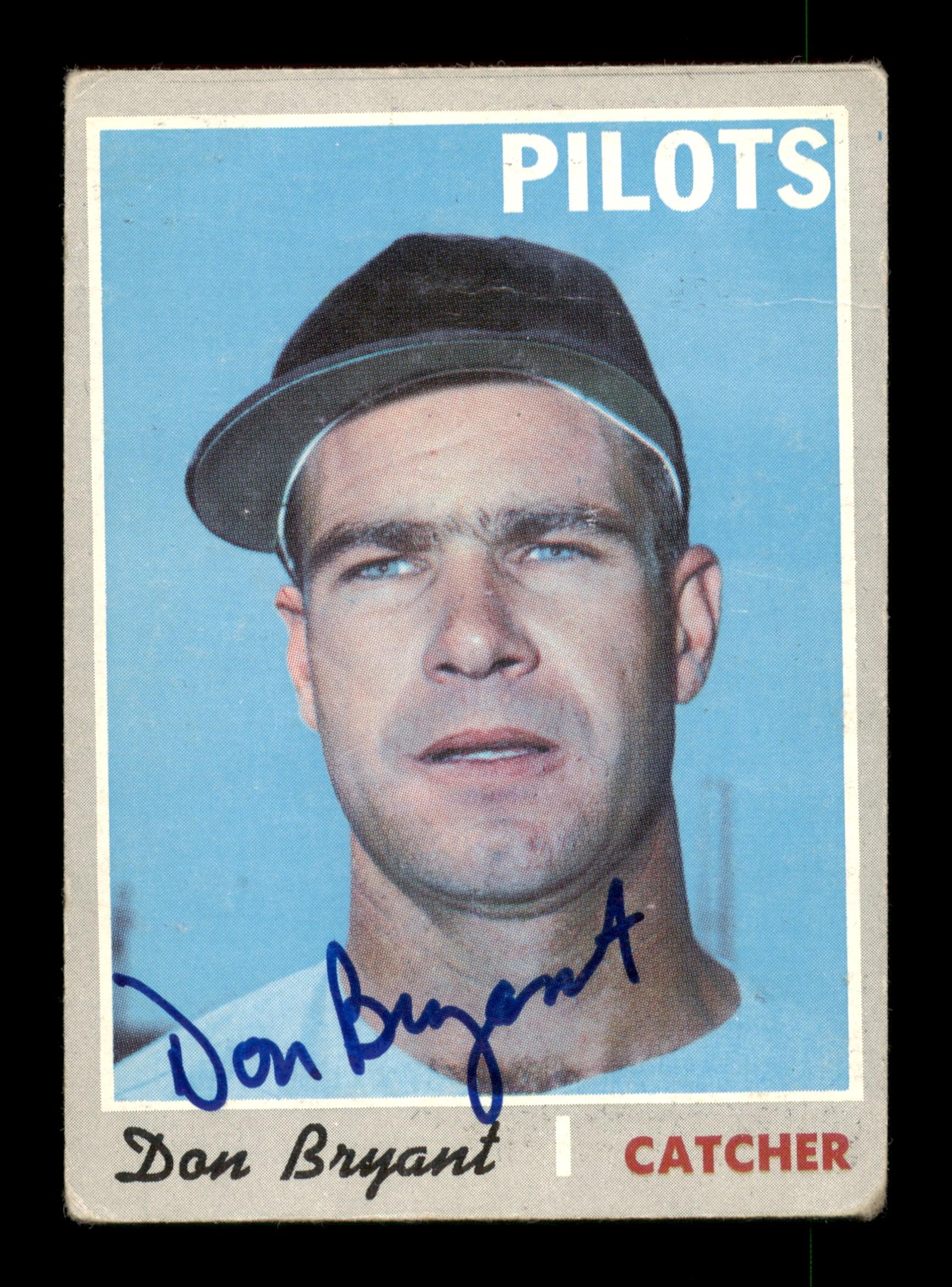 Don Bryant Autographed 1970 Topps Card #473 Seattle Pilots SKU #204168