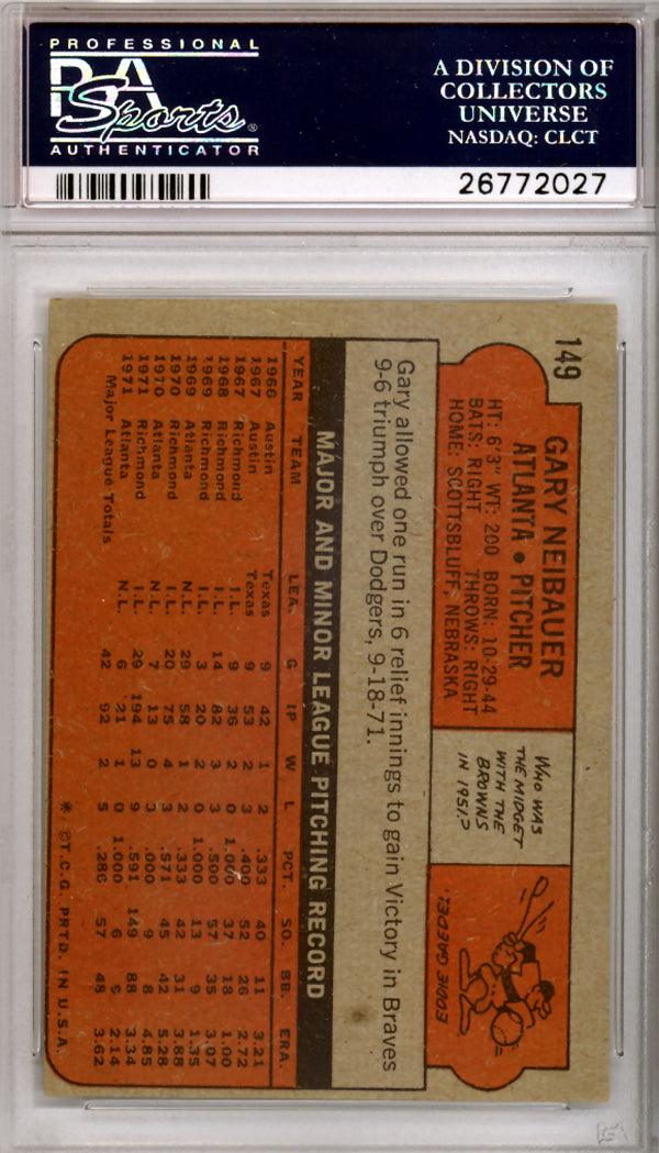 Gary Neibauer Autographed 1972 Topps Card #149 Atlanta Braves PSA/DNA #26772027 - Image 2