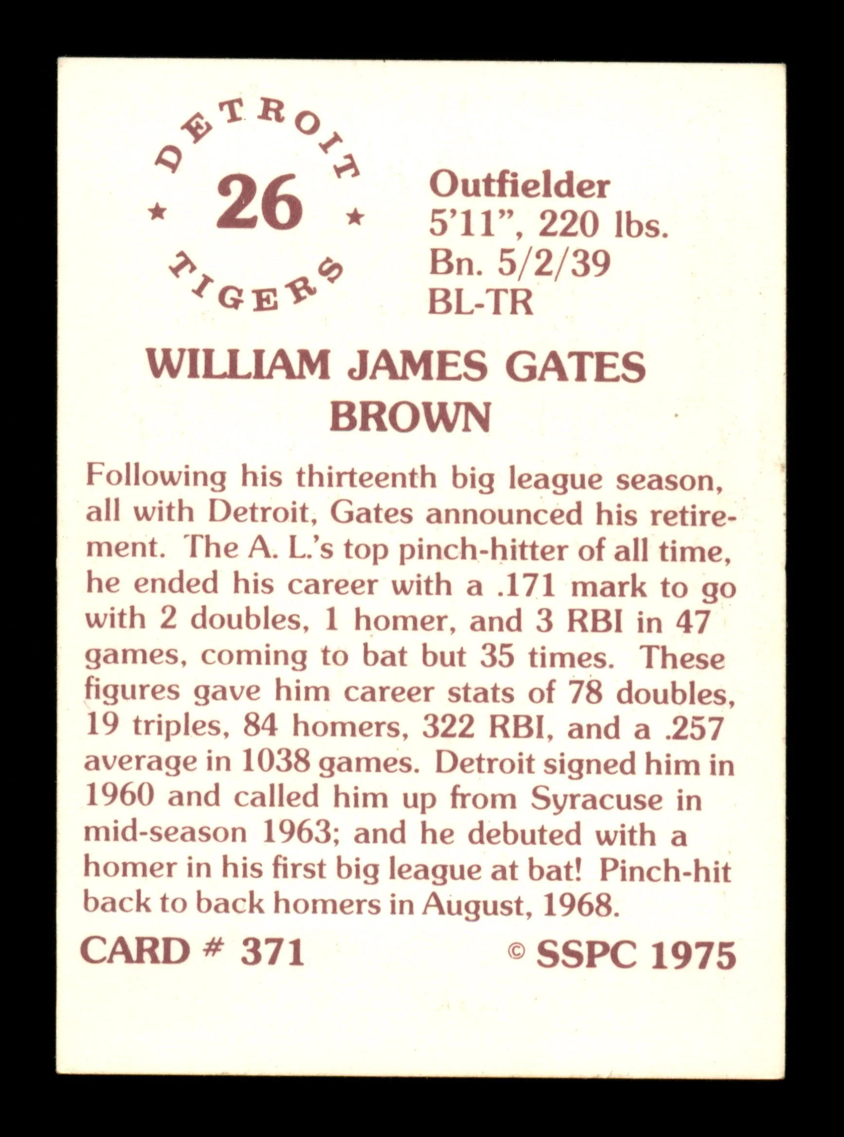 Gates Brown Autographed 1975 SSPC Card #371 Detroit Tigers SKU #204634 - Image 2