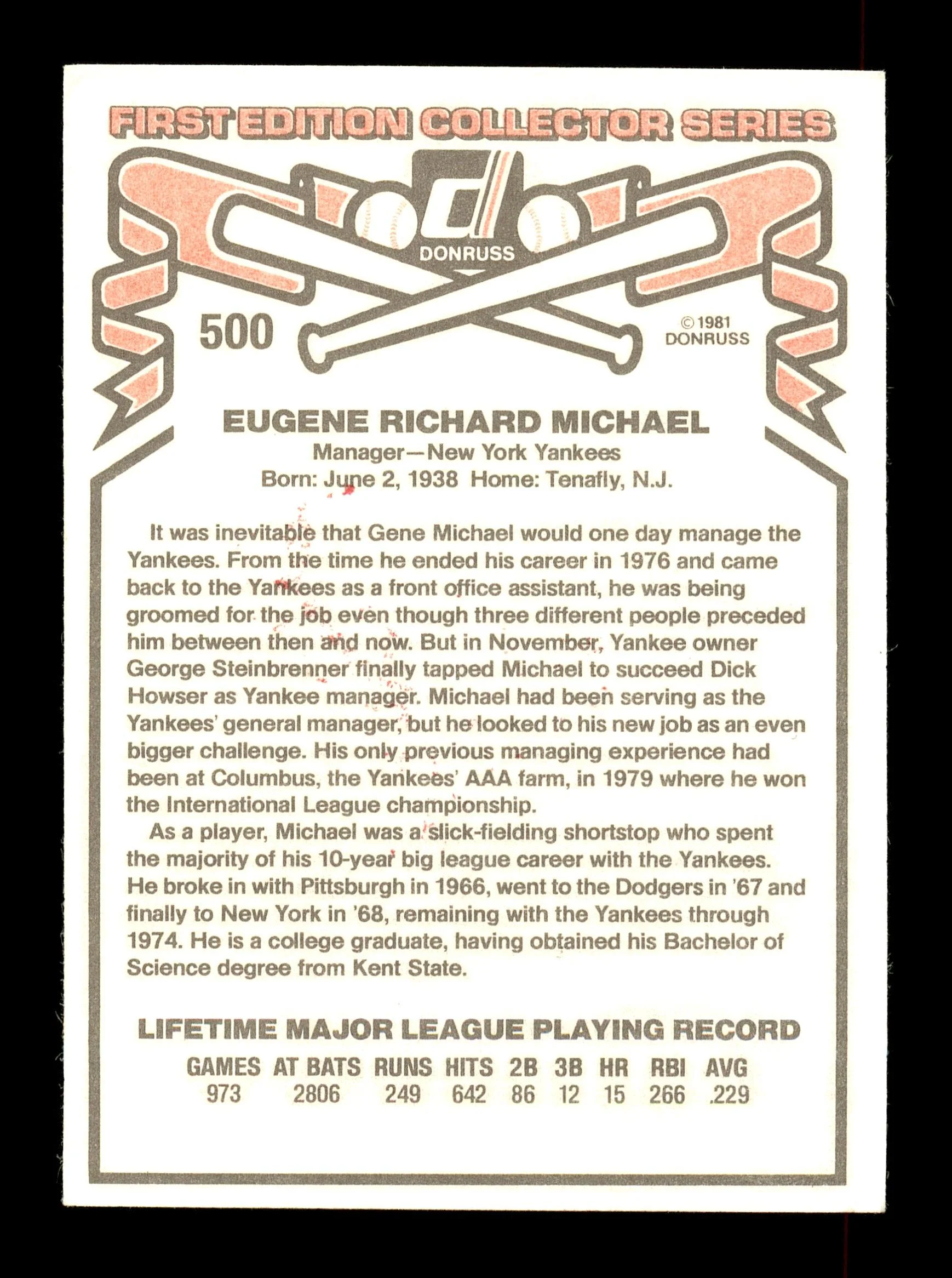 Gene Michael Autographed 1981 Donruss Card #500 New York Yankees SKU #166453 - Image 2