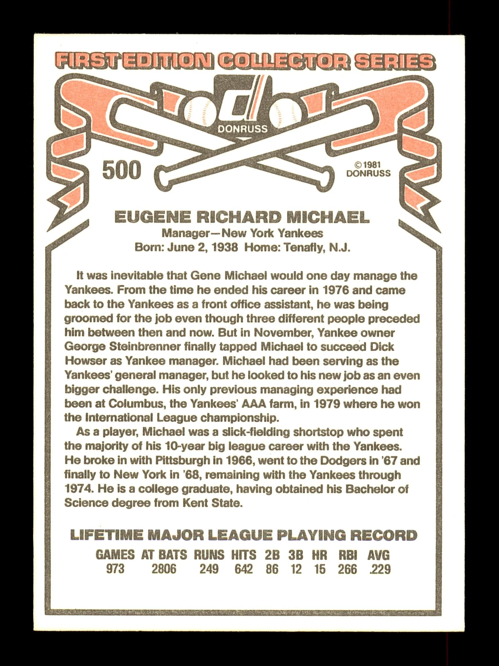 Gene Michael Autographed 1981 Donruss Card #500 New York Yankees SKU #166454 - Image 2