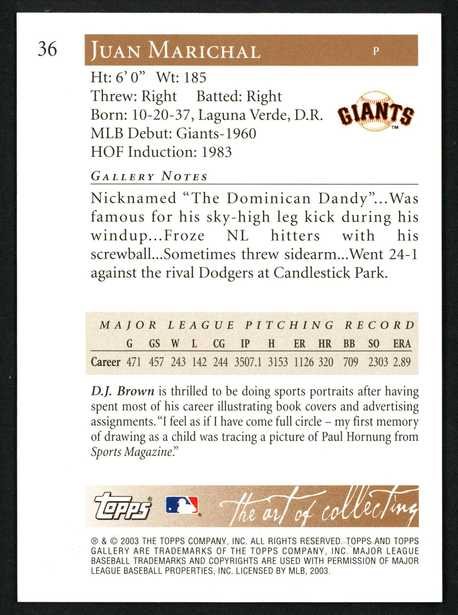 Juan Marichal Autographed 2003 Topps Gallery Card #36 San Francisco Giants Stock #152112 - Image 2