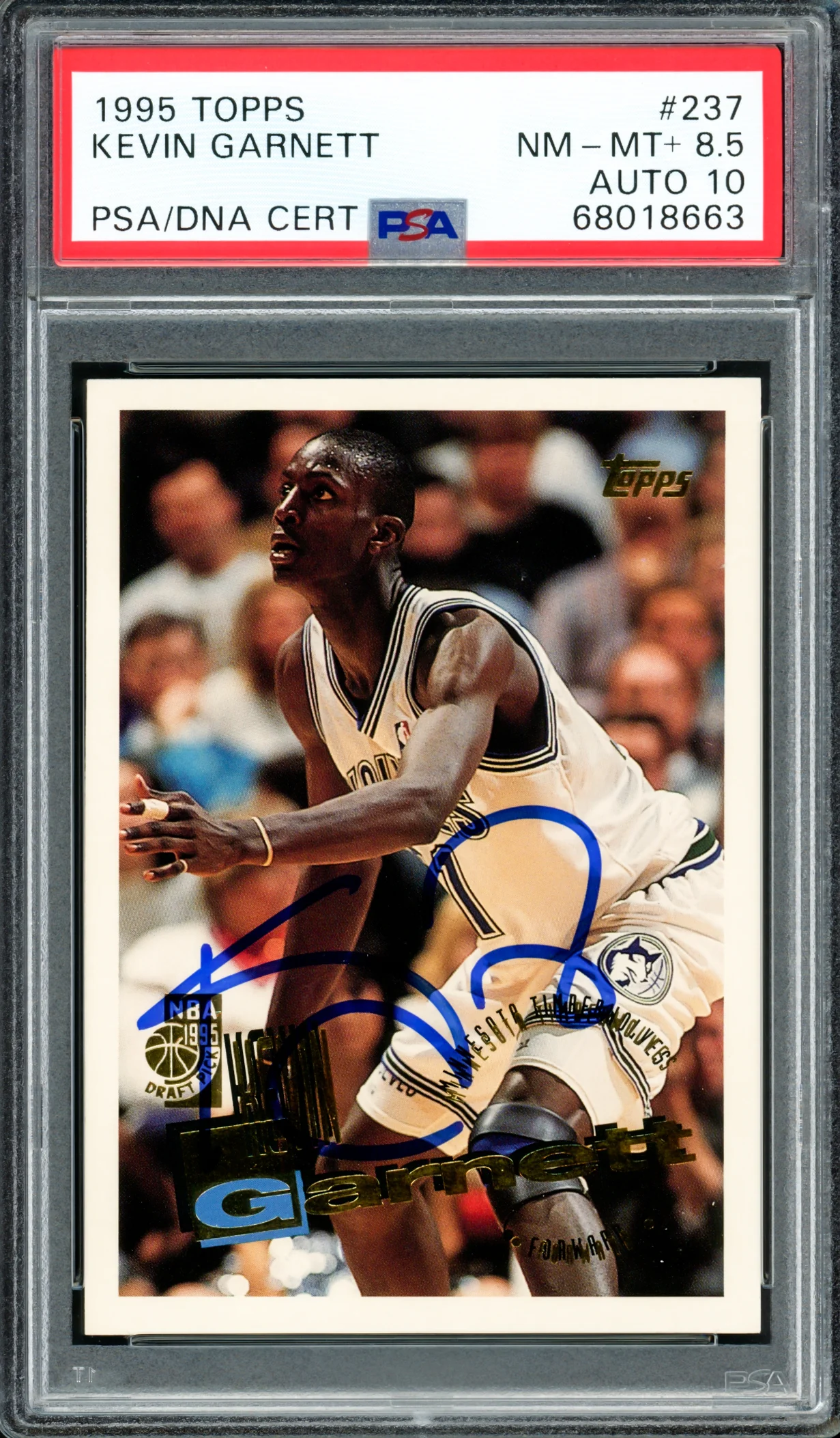 Kevin Garnett Autographed 1995 Topps Rookie Card #237 Minnesota Timberwolves PSA 8.5 Auto Grade Gem Mint 10 PSA/DNA #68018663