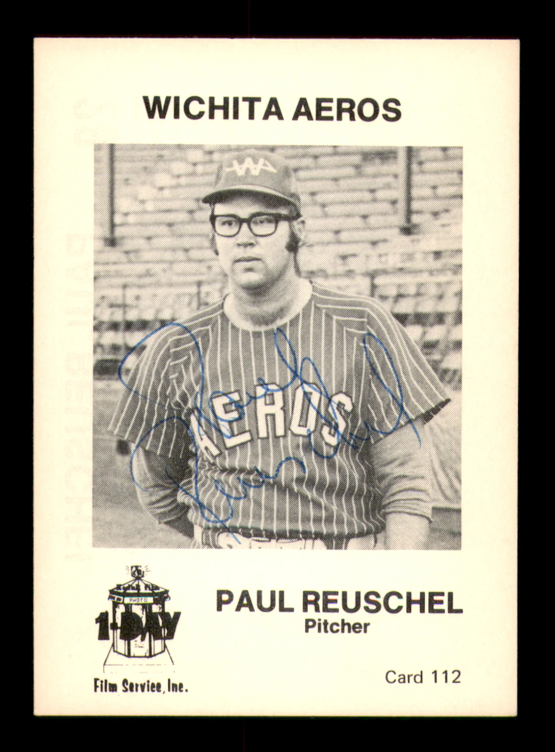 Paul Reuschel Autographed 1974 Film Service Rookie Card #112 Wichita Aeros