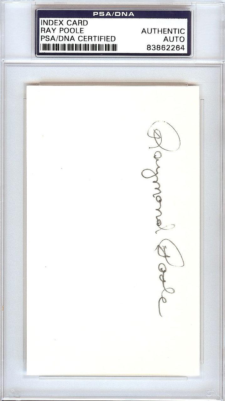 Raymond Ray Poole Autographed 3x5 Index Card Philadelphia A's PSA/DNA #83862264