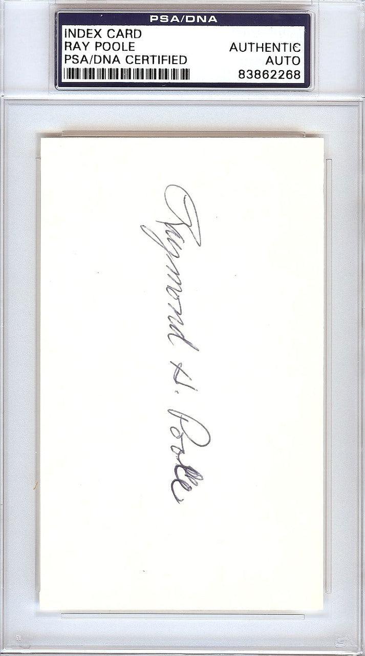 Raymond Ray Poole Autographed 3x5 Index Card Philadelphia A's PSA/DNA #83862268